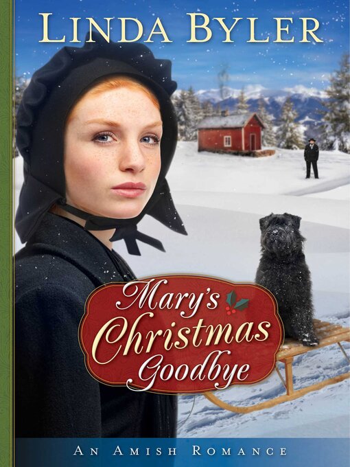 Title details for Mary's Christmas Goodbye by Linda Byler - Wait list